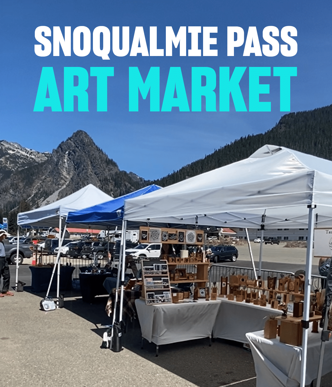 Snoqualmie Pass Art Market