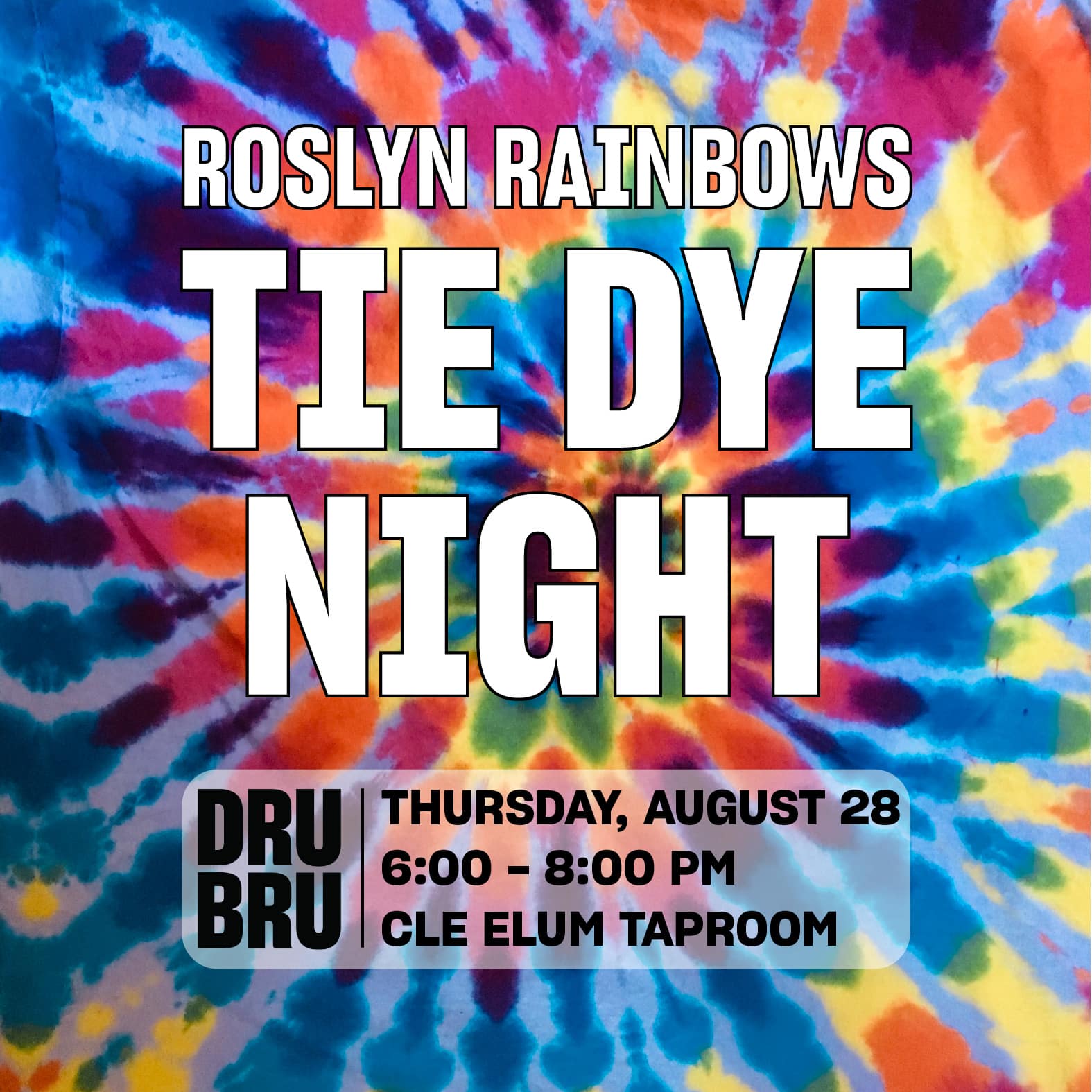 Tie Dye Night with Roslyn Rainbows