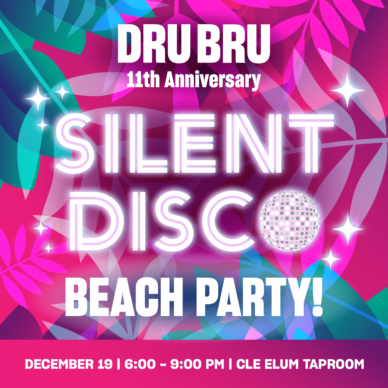 11th Anniversary SILENT DISCO!