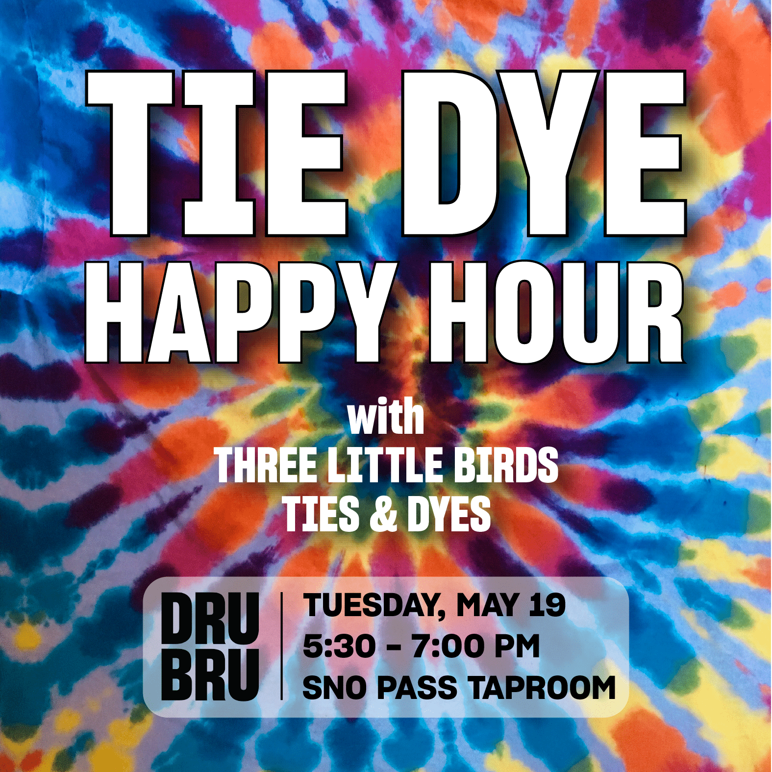Tie Dye Happy Hour
